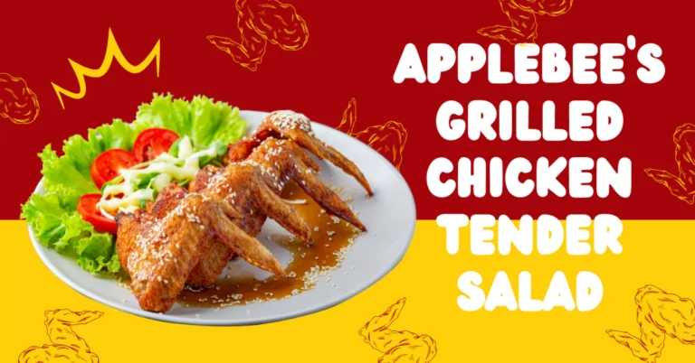 Applebee’s Grilled Chicken Tender Salad
