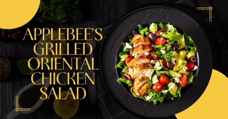 Applebee’s Grilled Oriental Chicken Salad